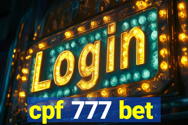 cpf 777 bet